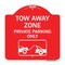 Signmission Tow Away Zone Private Parking With Car TowingHeavy-Gauge Aluminum Sign, 18" x 18", RW-1818-22802 A-DES-RW-1818-22802 - alternate 1